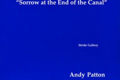 SORROW AT THE END OF THE CANAL, 1990